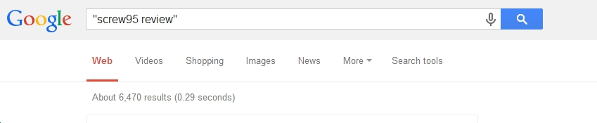 Screw95 Google exact match search results