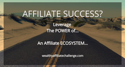 What is an Affiliate Ecosystem and why it's vital to your affiliate success