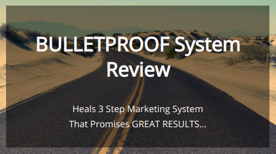 Bulletrproof System training review
