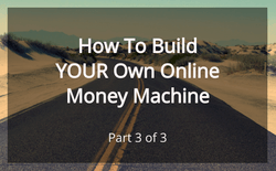 Money Machine part 3